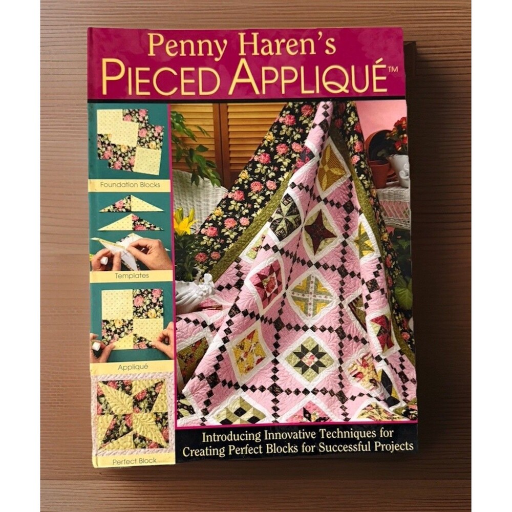 VTG Penny Haren’s Pieced Appliqué Quilting Book | Hardcover | Spiral Bound